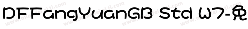 DFFangYuanGB Std W7字体转换
